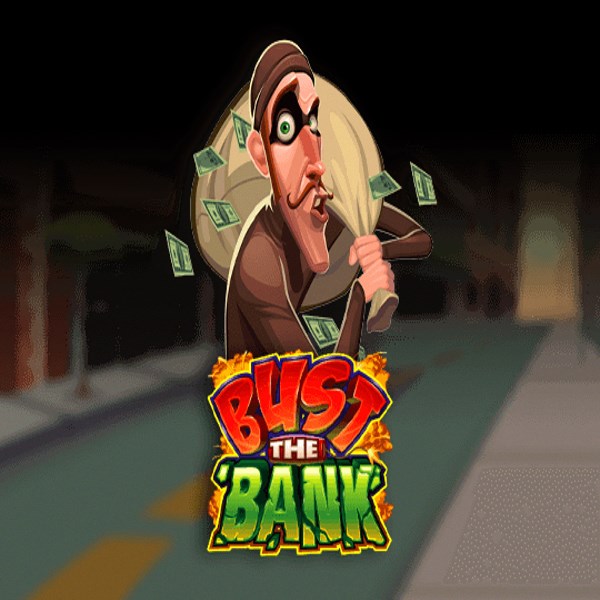 Bust The Bank